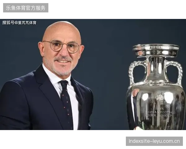 西班牙队欧洲杯冠军阵容遭遇伤病重创，德拉富恩特在边路攻击手的选择上面临严峻考验